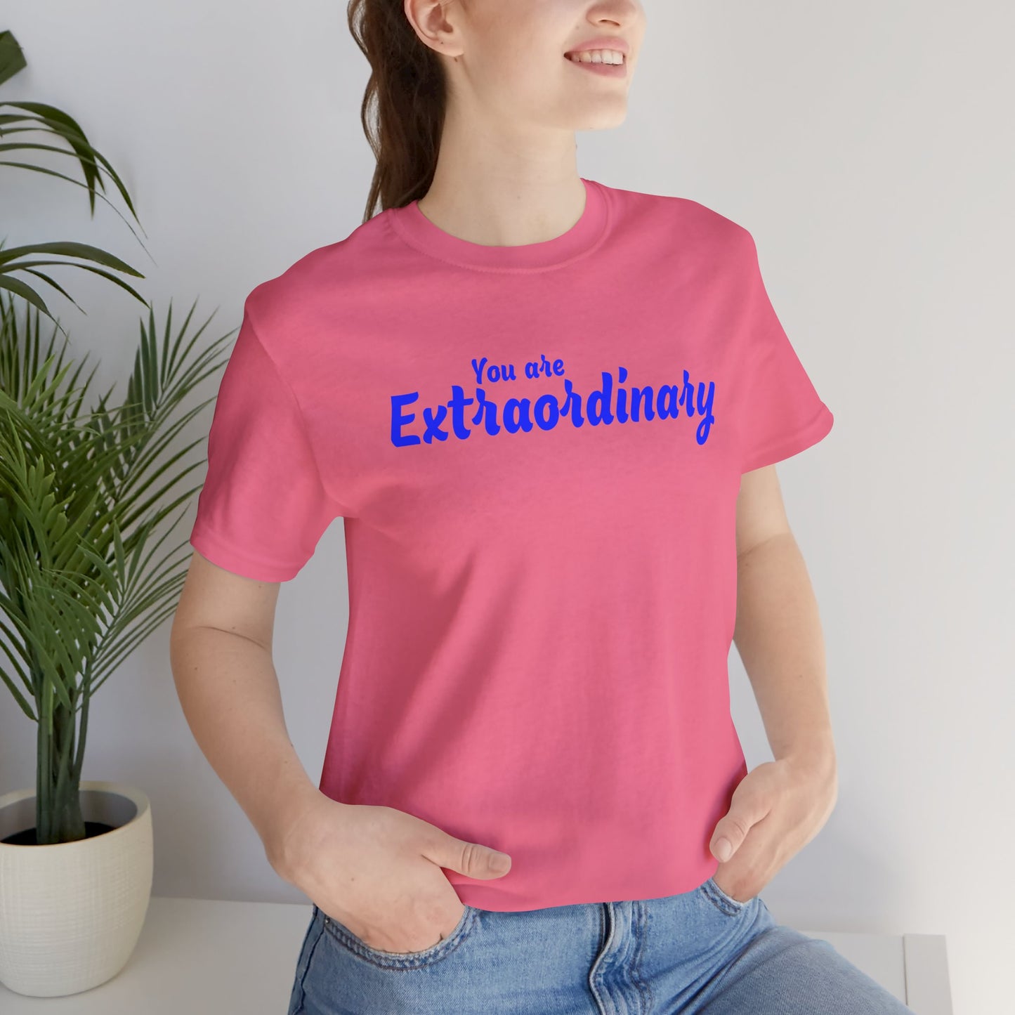 「You are Extraordinary」 - 青文字 - ユニセックス 半袖 T シャツ