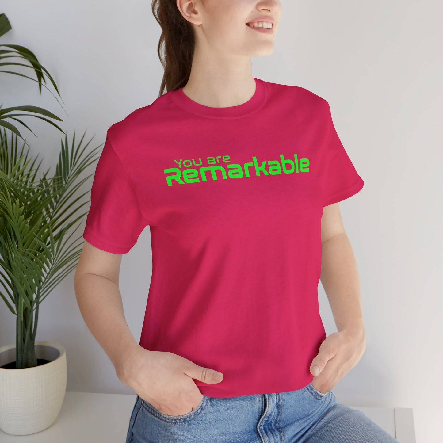 You are Remarkable - グリーンテキスト - ユニセックス 半袖Tシャツ