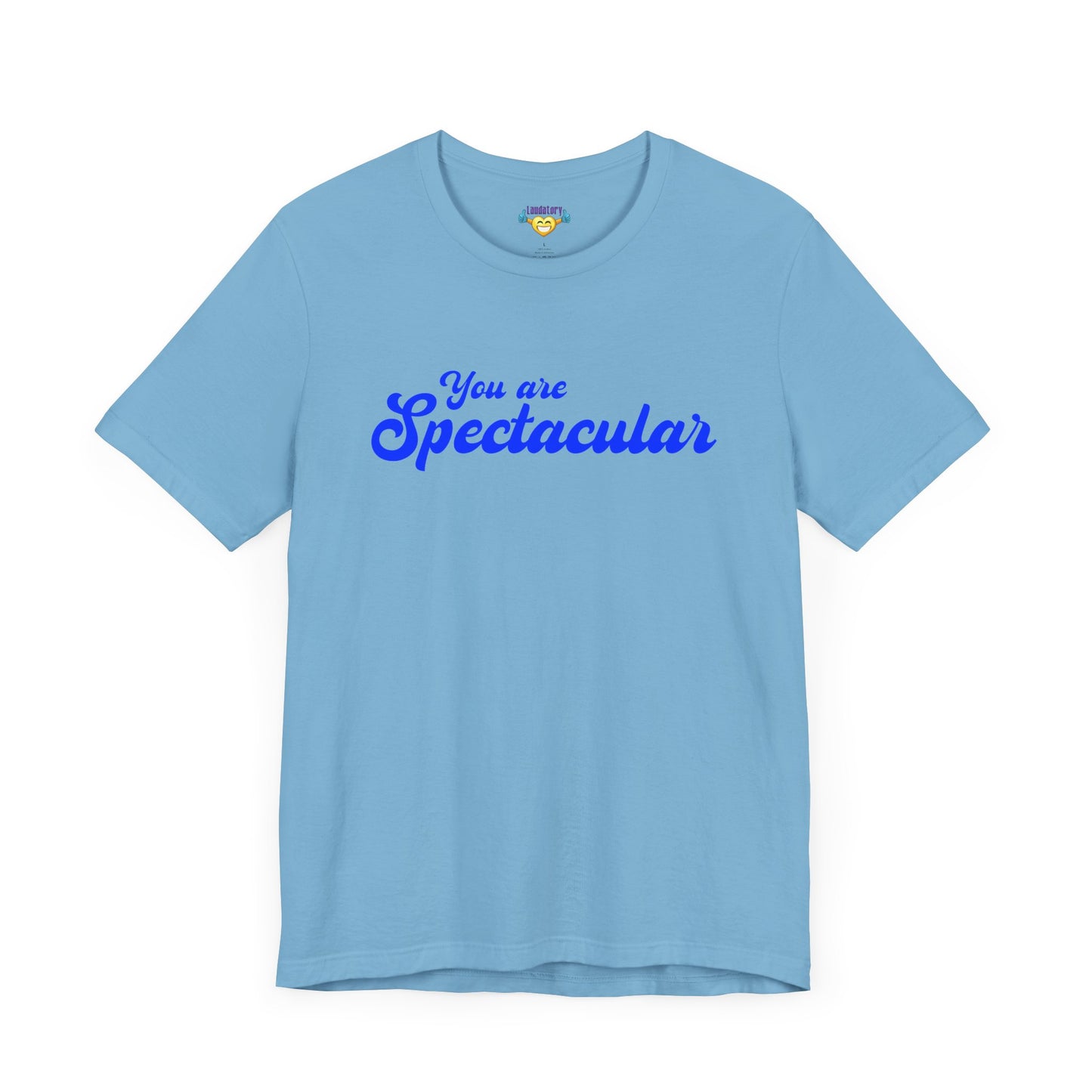 You are Spectacular - Blue Text - Unisex Short Sleeve T-shirt