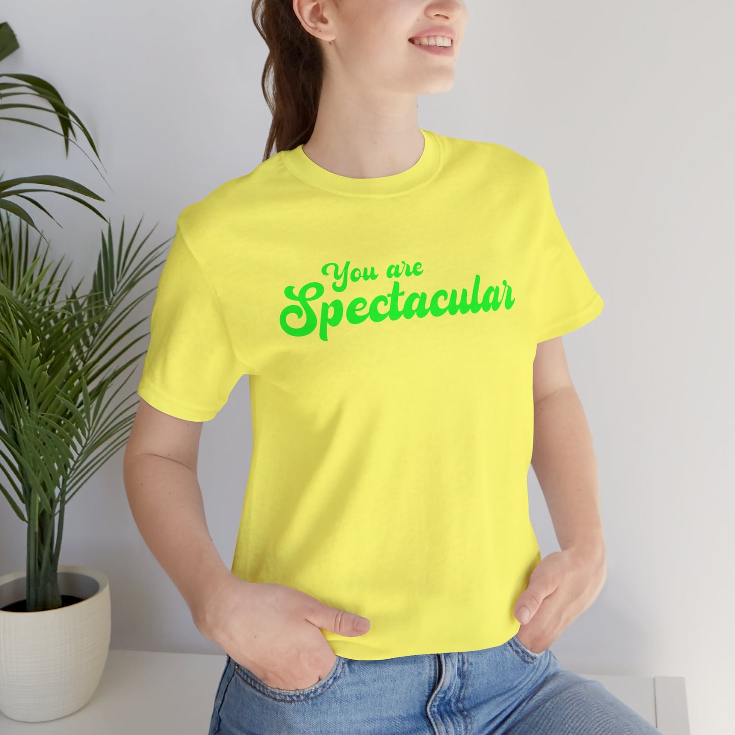 You are Spectacular - Green Text - Unisex Short Sleeve T-shirt