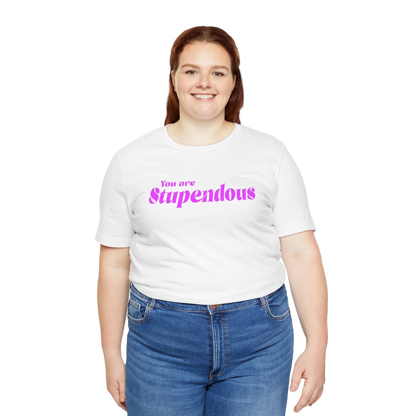 You are Stupendous - ピンクの文字 - ユニセックス 半袖 T シャツ