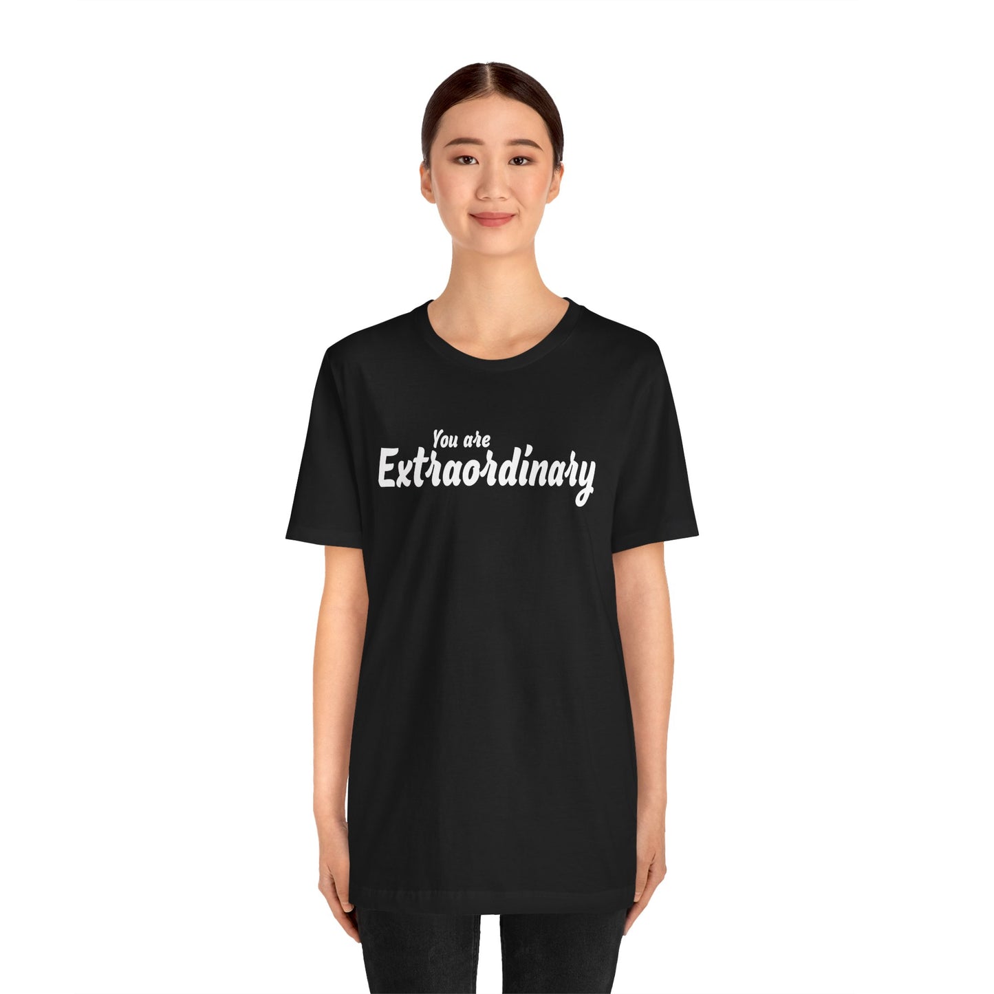 「You are Extraordinary」 - ホワイトテキスト - ユニセックス 半袖 T シャツ