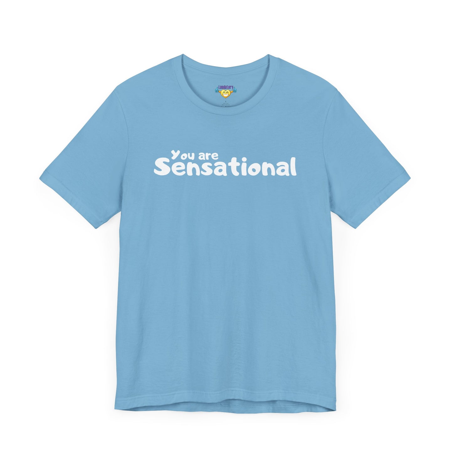 You are Sensational - ホワイトテキスト - ユニセックス 半袖 T シャツ