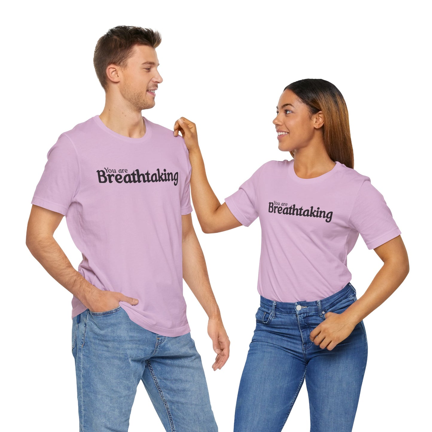 You Are Breathtaking Black Text Short Sleeve Shirt | Unisex
