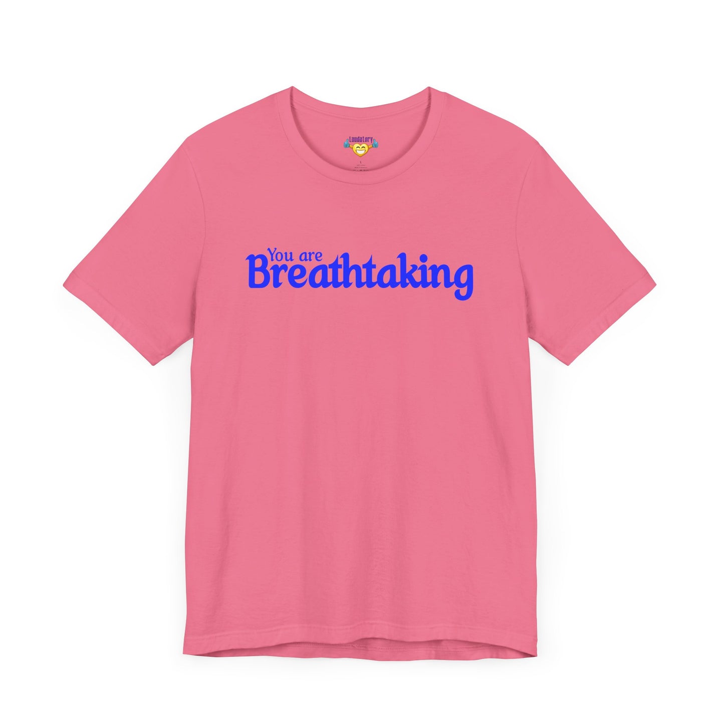 「You are Breathtaking」 - 青い文字 - ユニセックス 半袖 T シャツ