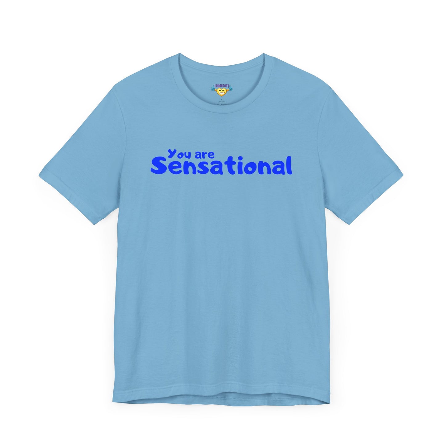 You are Sensational - ブルーテキスト - ユニセックス 半袖 T シャツ