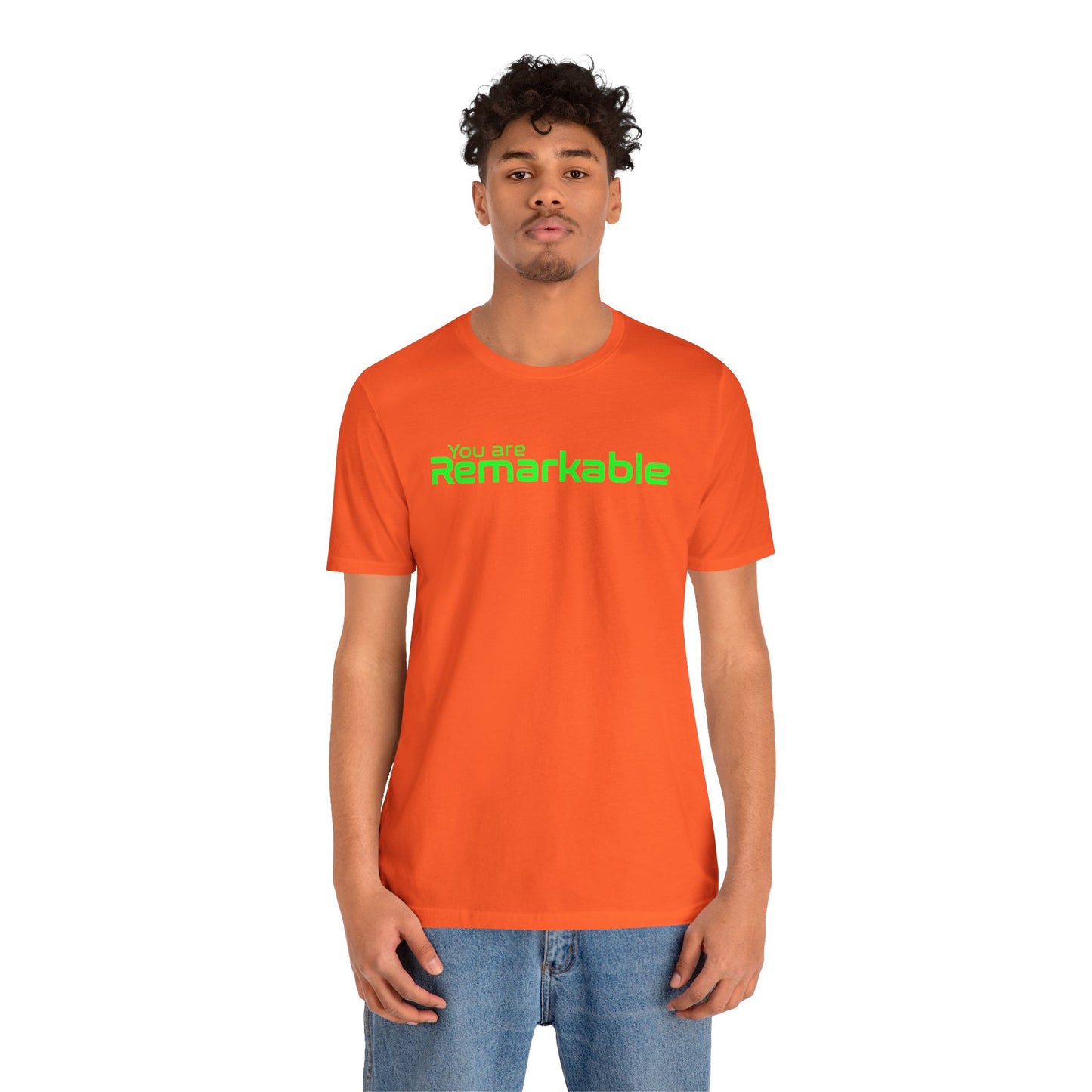 You are Remarkable - グリーンテキスト - ユニセックス 半袖Tシャツ
