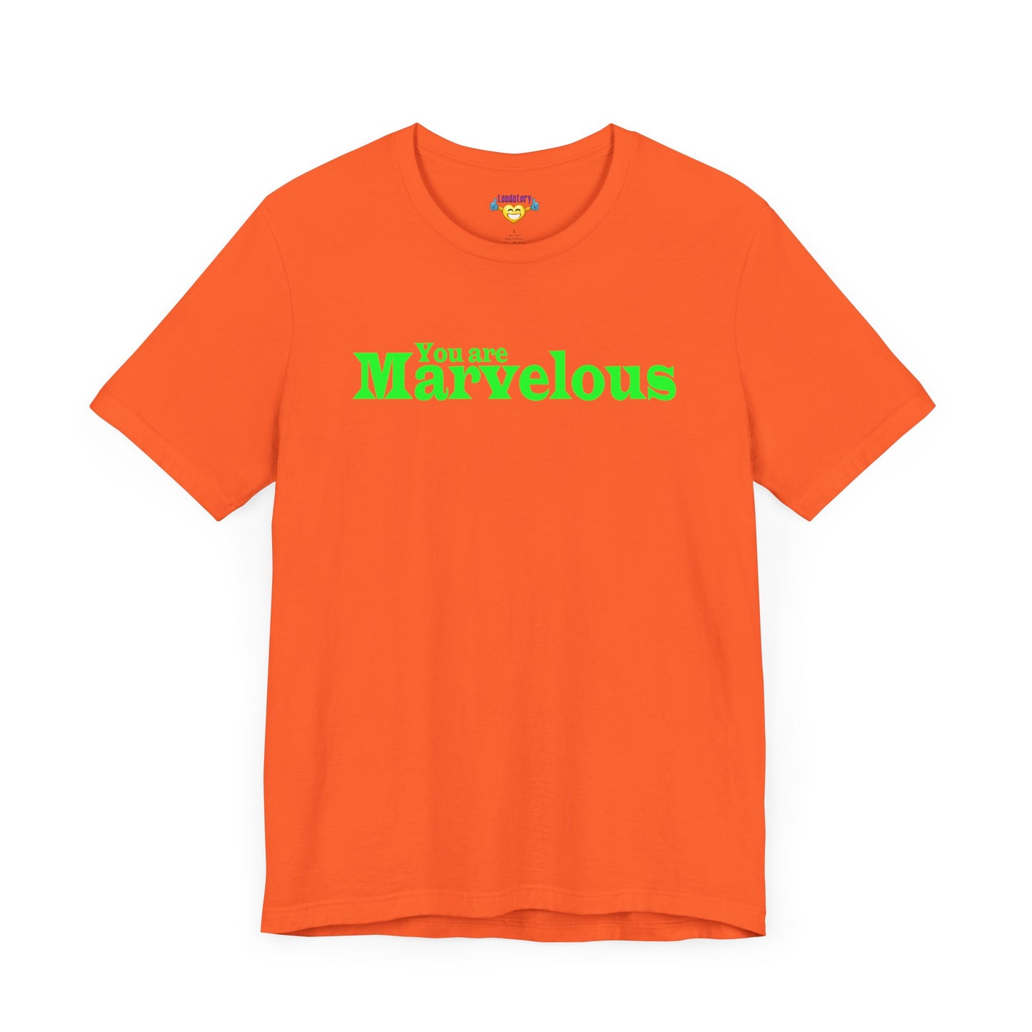 「You are Marvelous」 - グリーンの文字 - ユニセックス 半袖Tシャツ