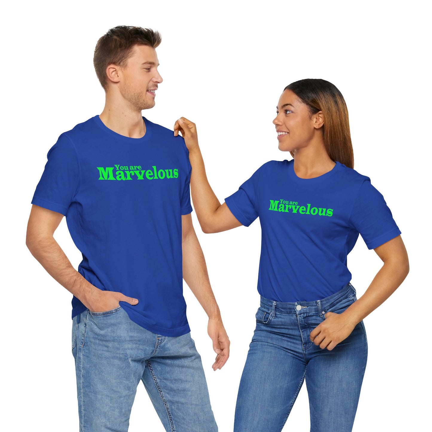 「You are Marvelous」 - グリーンの文字 - ユニセックス 半袖Tシャツ