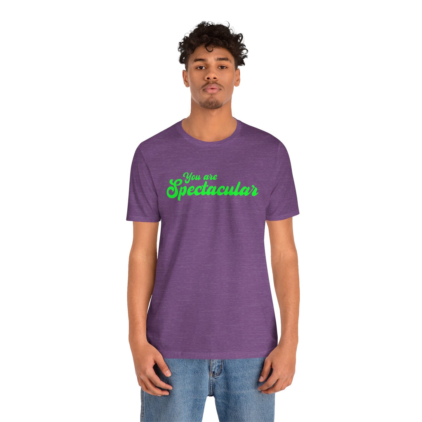 You are Spectacular - Green Text - Unisex Short Sleeve T-shirt