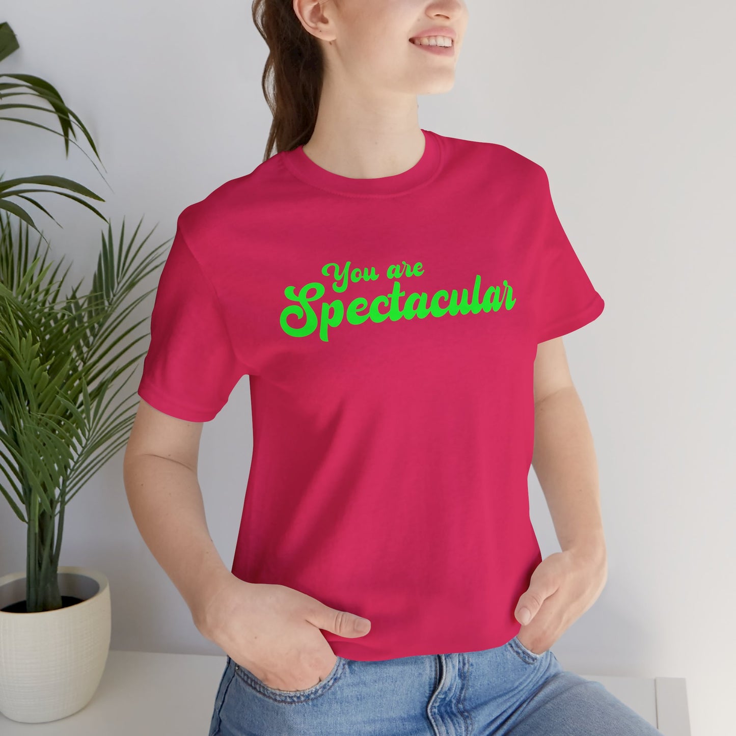 You are Spectacular - Green Text - Unisex Short Sleeve T-shirt