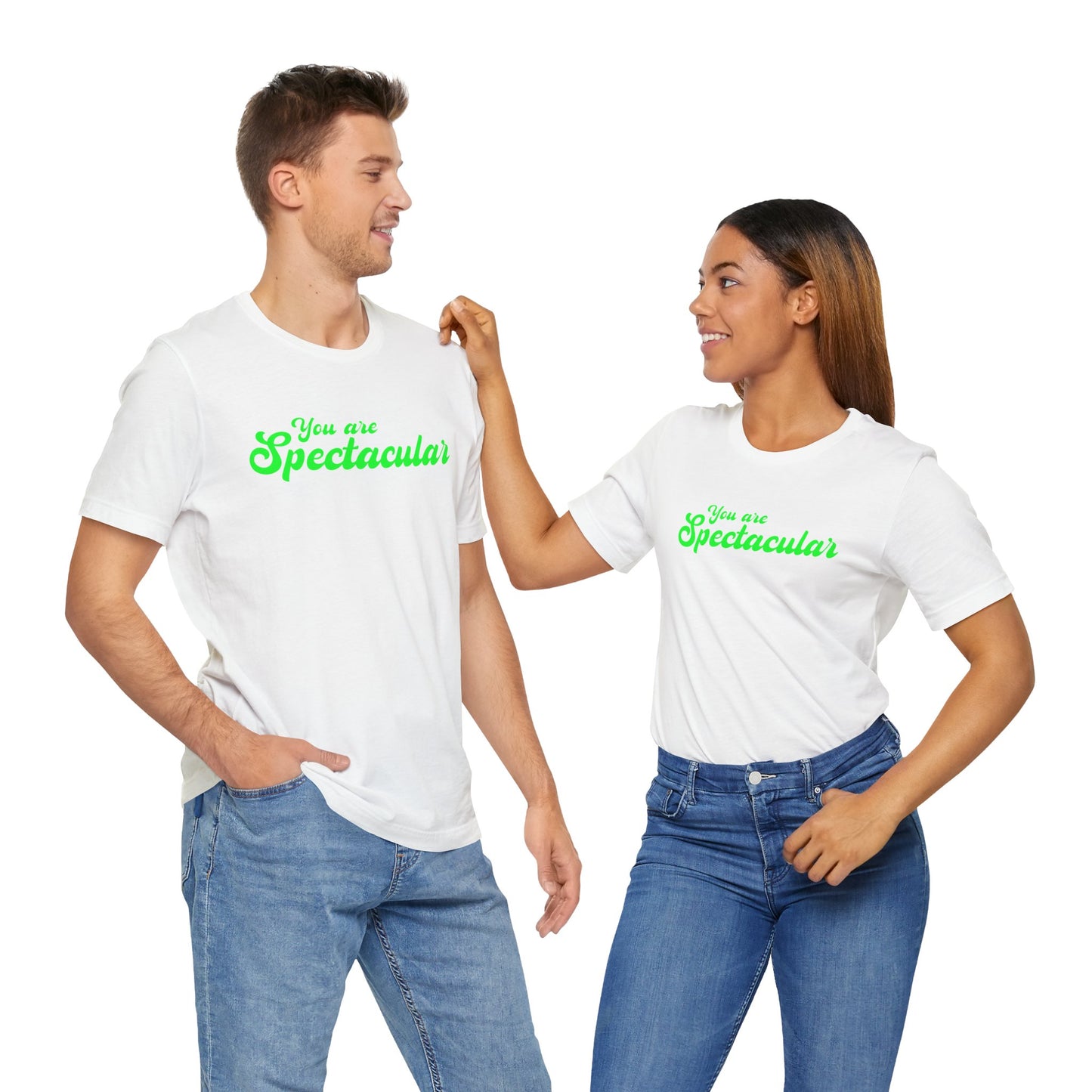 You Are Spectacular Green Text Short Sleeve Shirt | Unisex