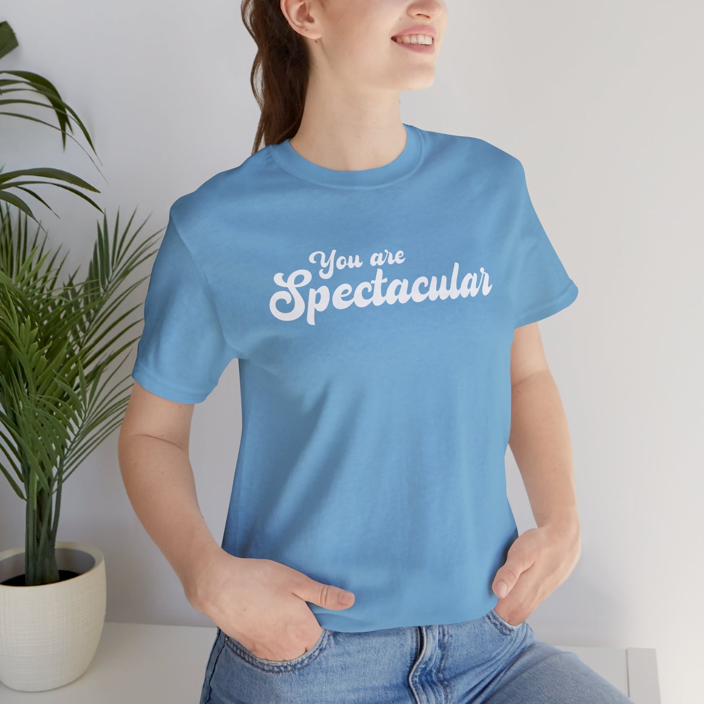 You are Spectacular - White Text - Unisex Short Sleeve T-shirt