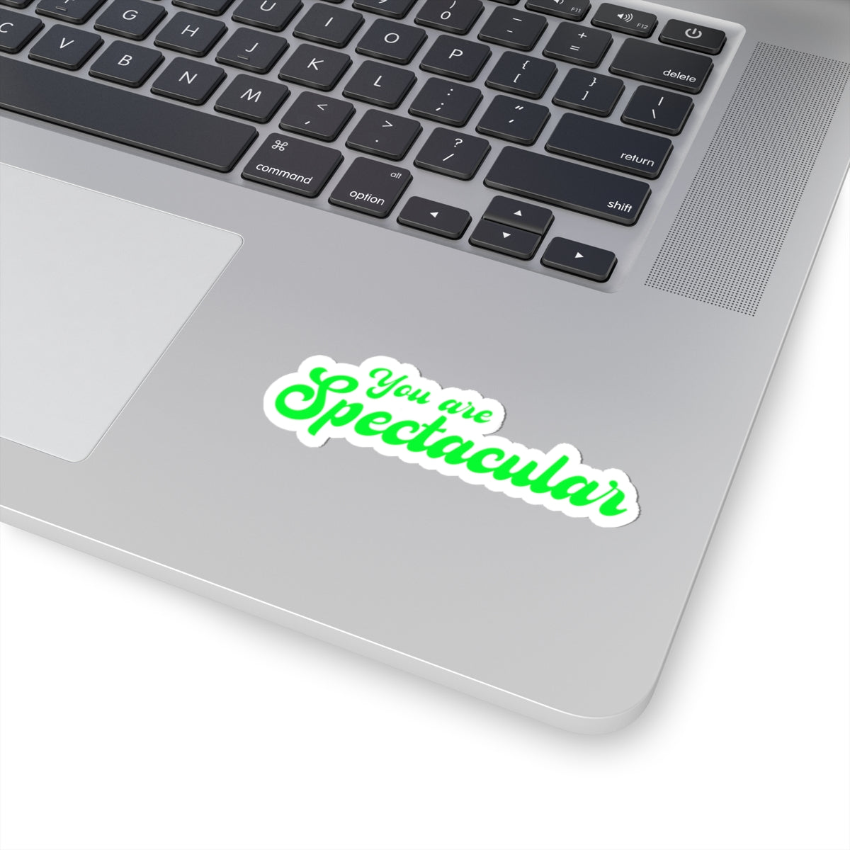You Are Spectacular Sticker | Motivational Green Decal