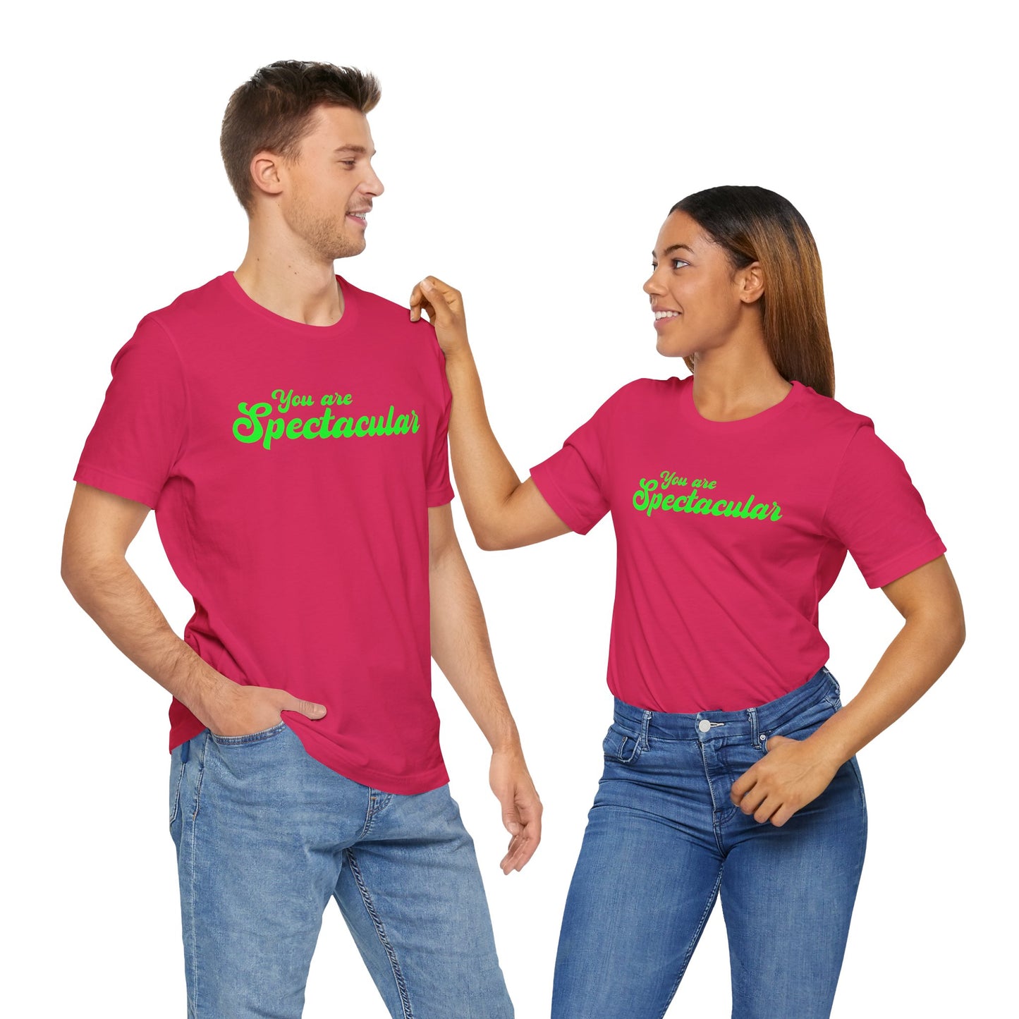 You are Spectacular - Green Text - Unisex Short Sleeve T-shirt