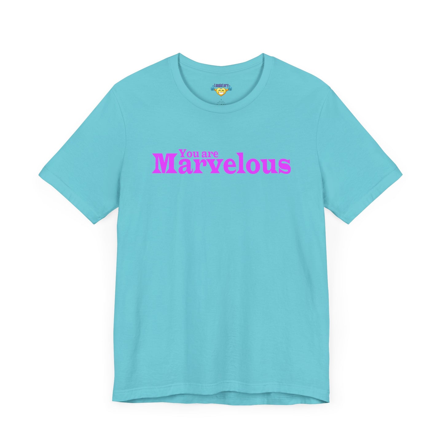 「You are Marvelous」 - ピンク文字 - ユニセックス 半袖Tシャツ