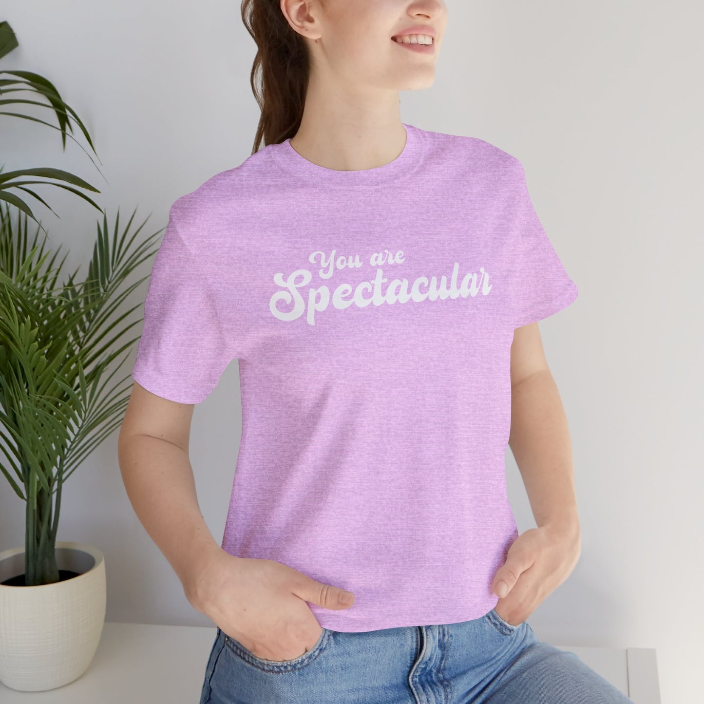 You are Spectacular - White Text - Unisex Short Sleeve T-shirt