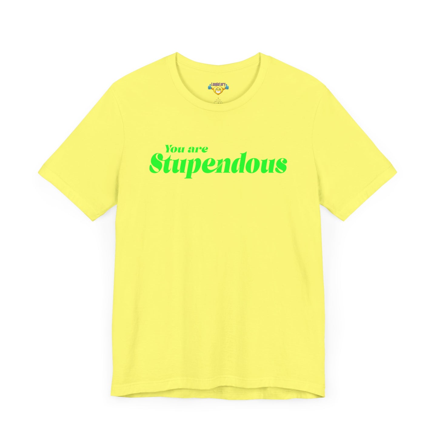 You are Stupendous - グリーンテキスト - ユニセックス 半袖Tシャツ