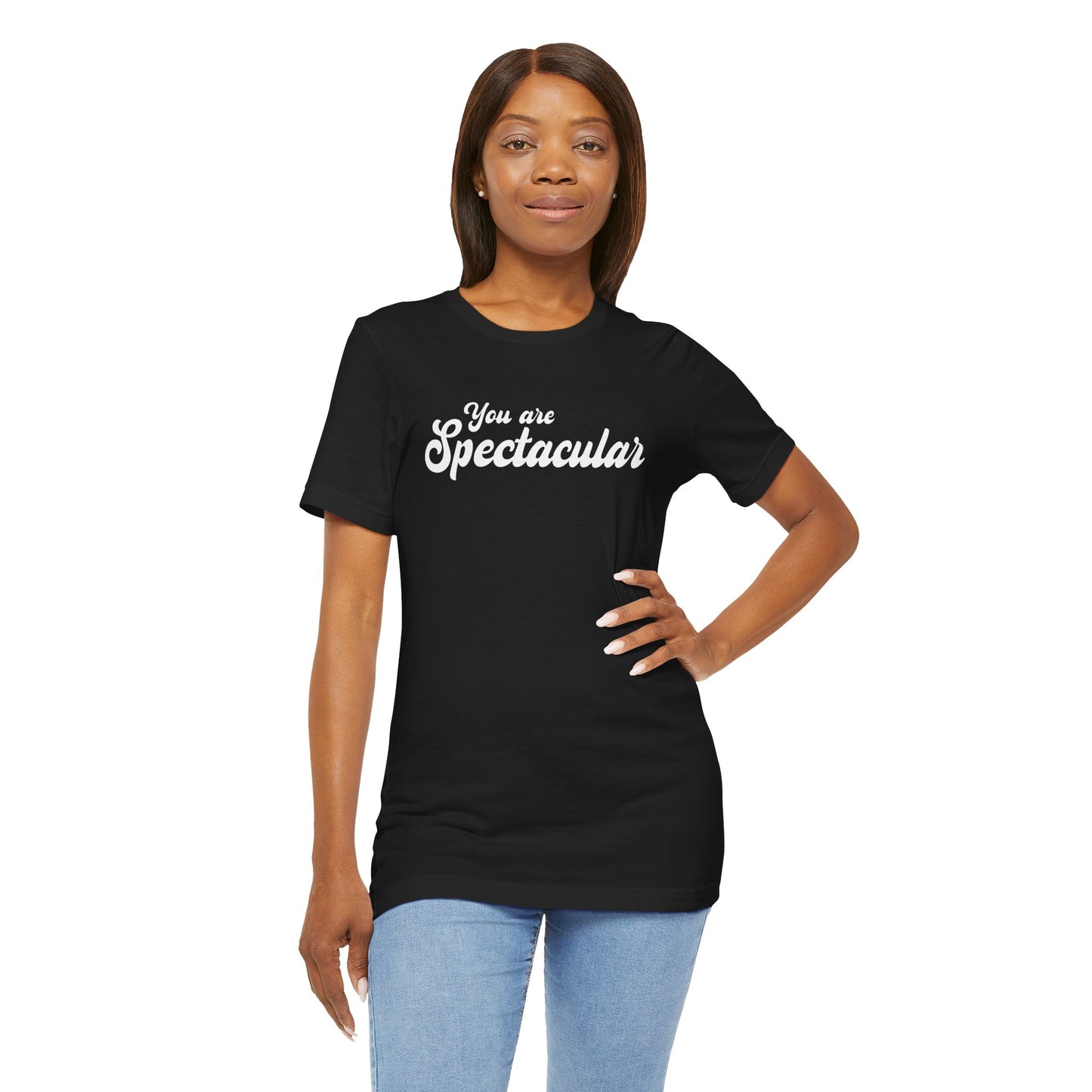 You are Spectacular - White Text - Unisex Short Sleeve T-shirt
