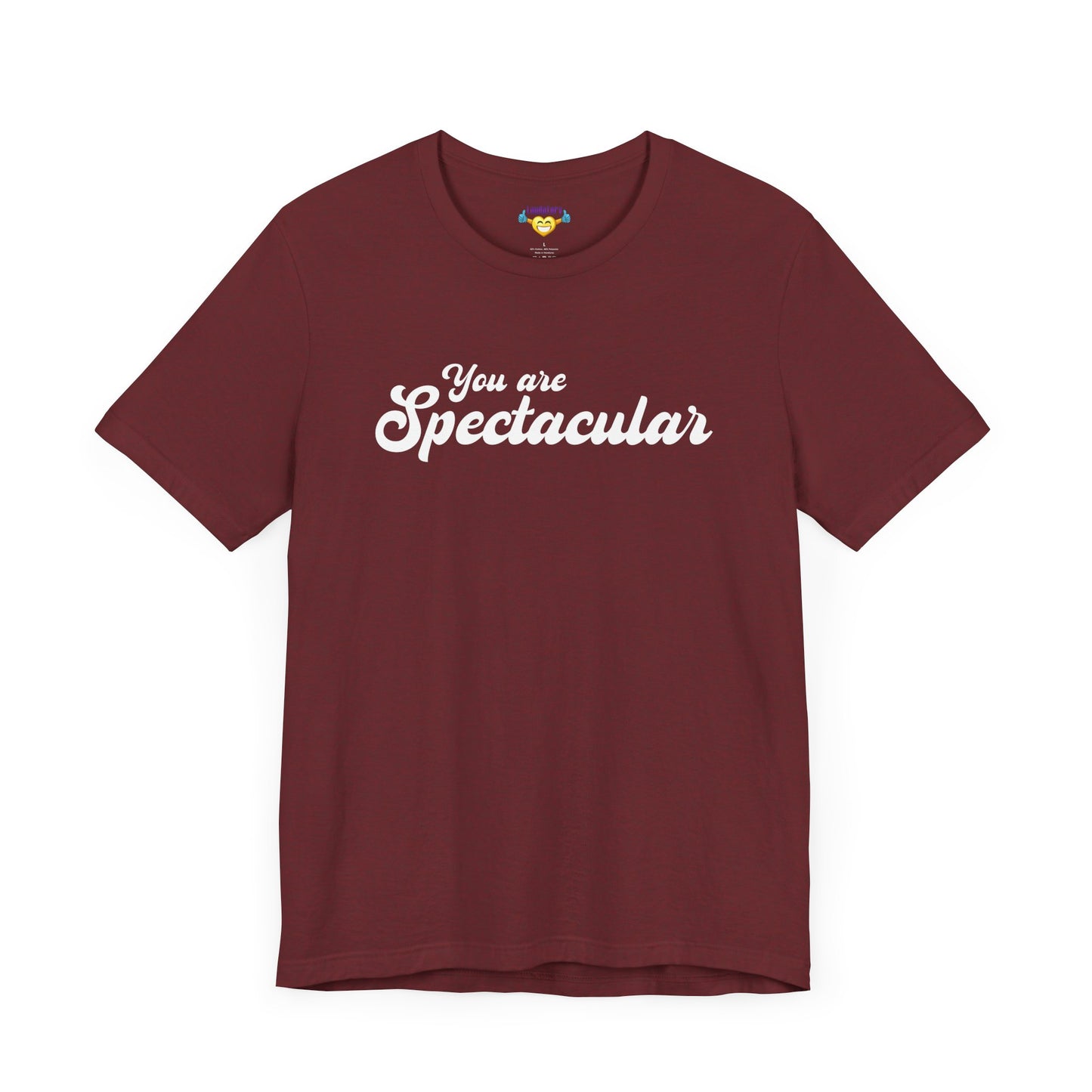 You are Spectacular - White Text - Unisex Short Sleeve T-shirt