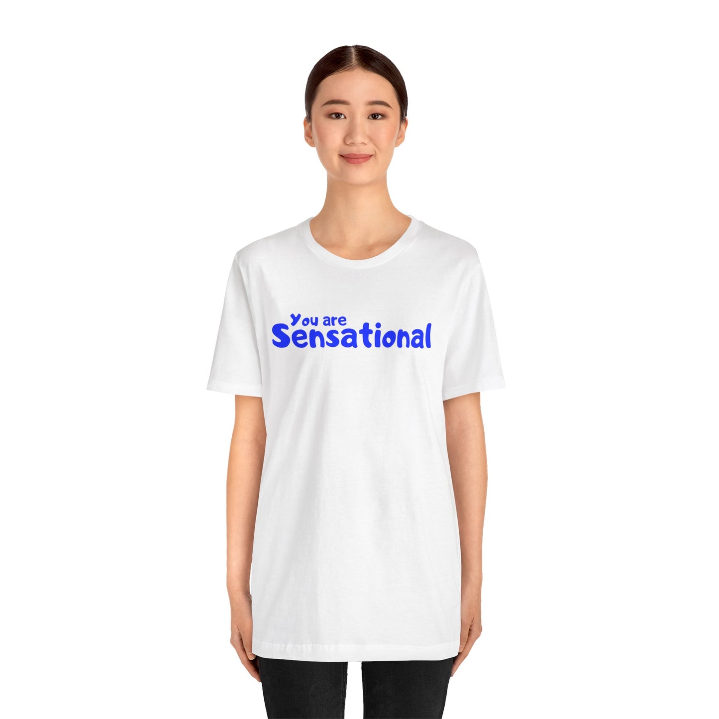 You are Sensational - ブルーテキスト - ユニセックス 半袖 T シャツ