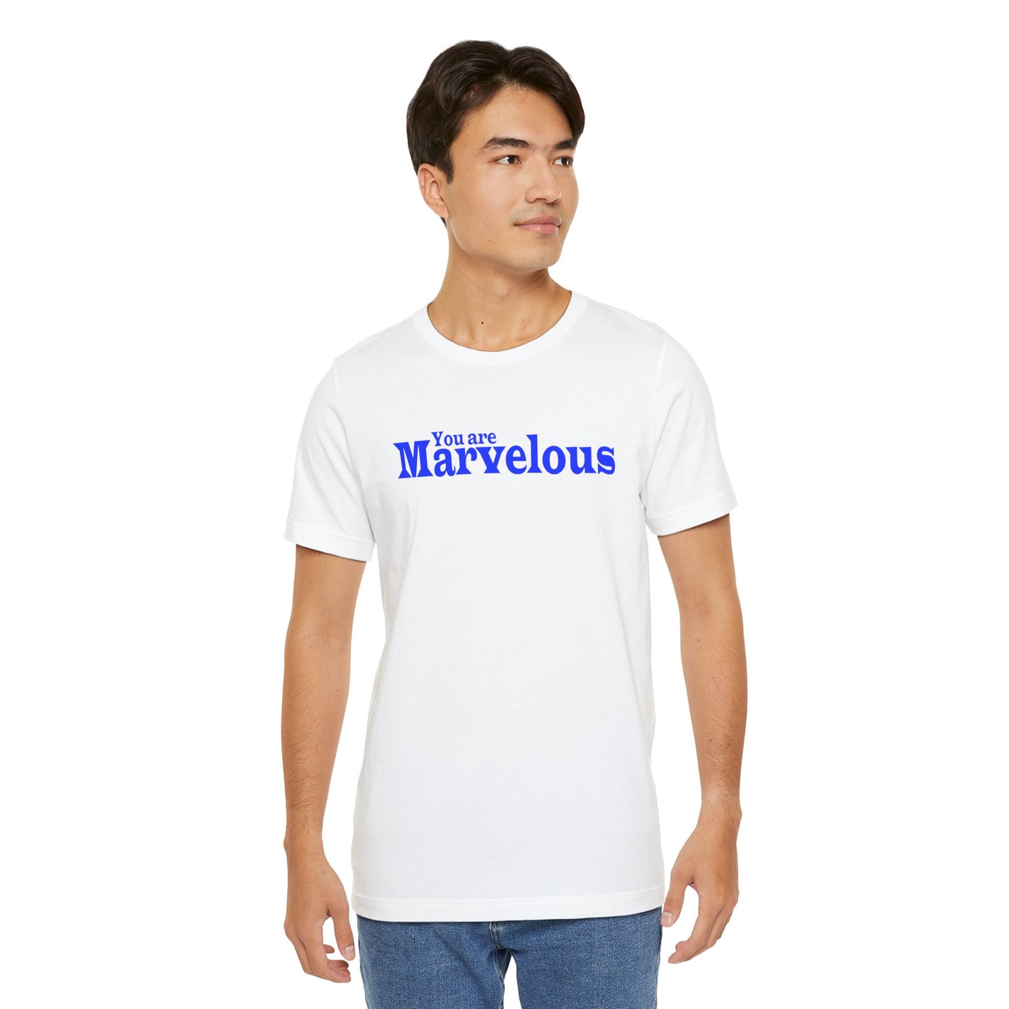 「You are Marvelous」 - 青文字 - ユニセックス 半袖 T シャツ