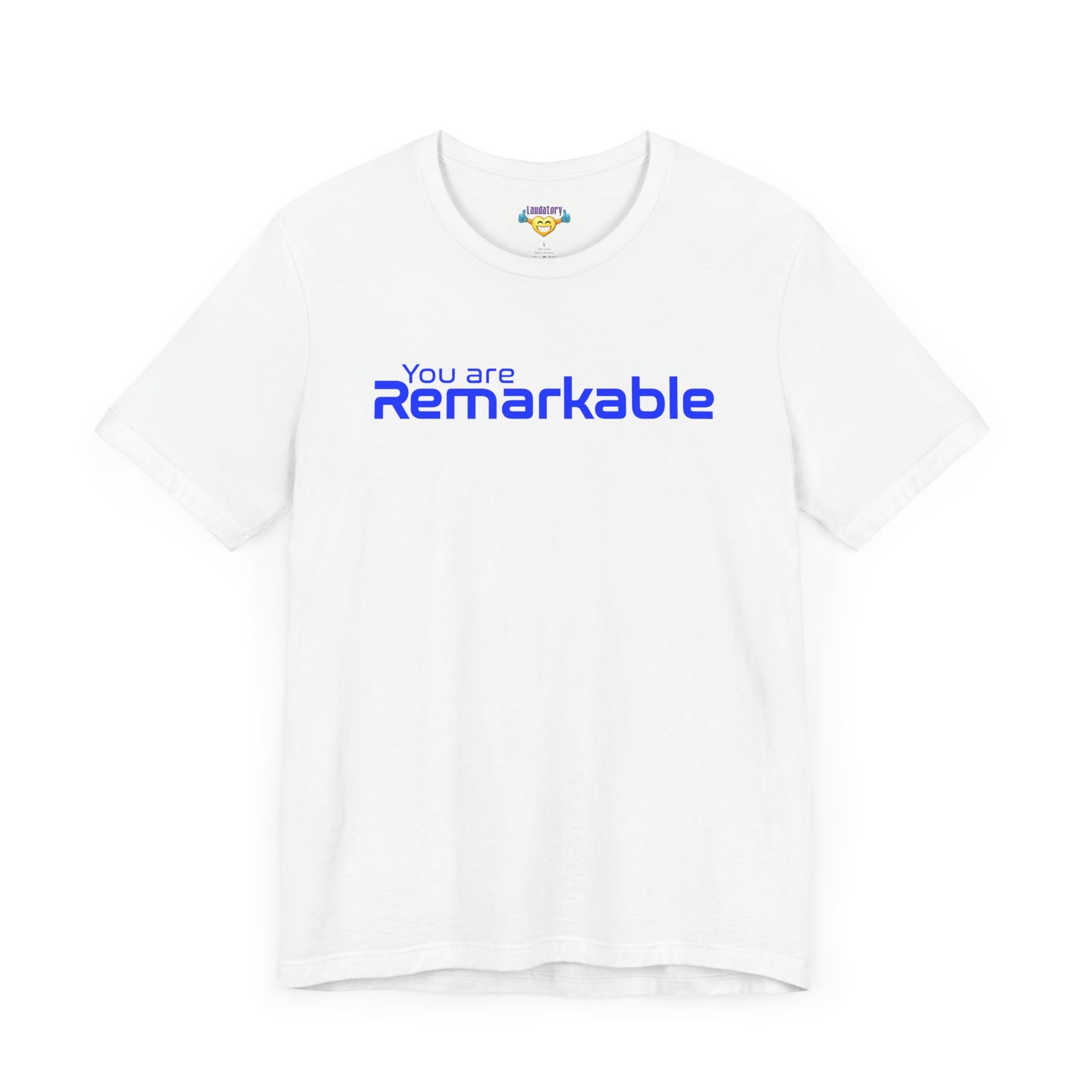 You are Remarkable - 青い文字 - ユニセックス 半袖 T シャツ