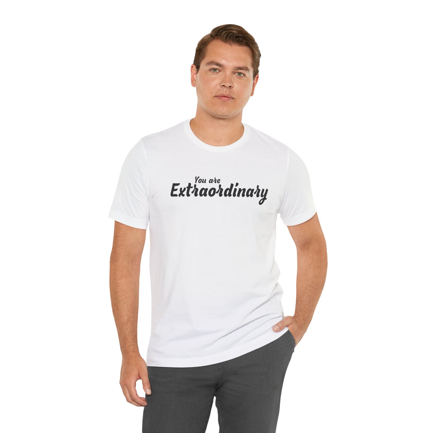 「You are Extraordinary」 - ブラックテキスト - ユニセックス 半袖Tシャツ