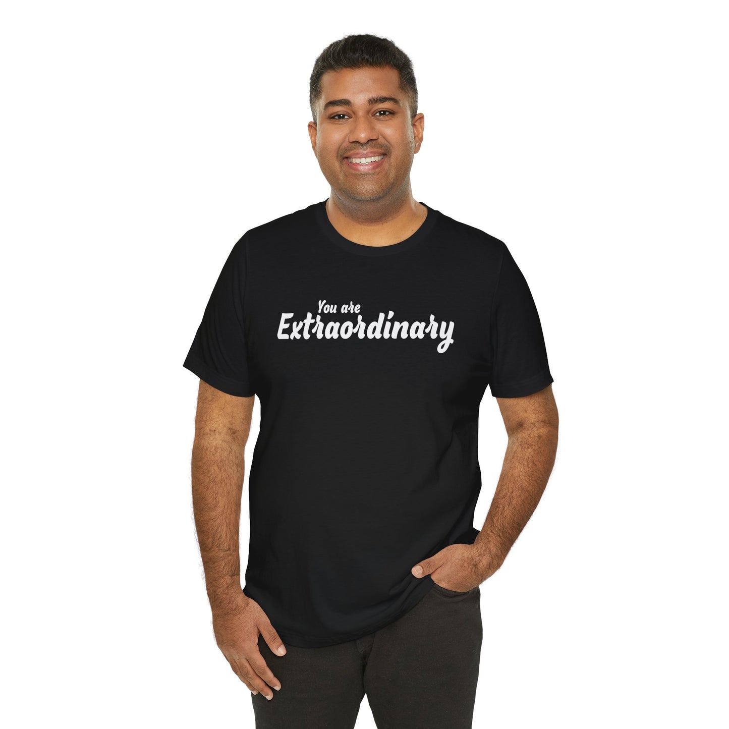 「You are Extraordinary」 - ホワイトテキスト - ユニセックス 半袖 T シャツ