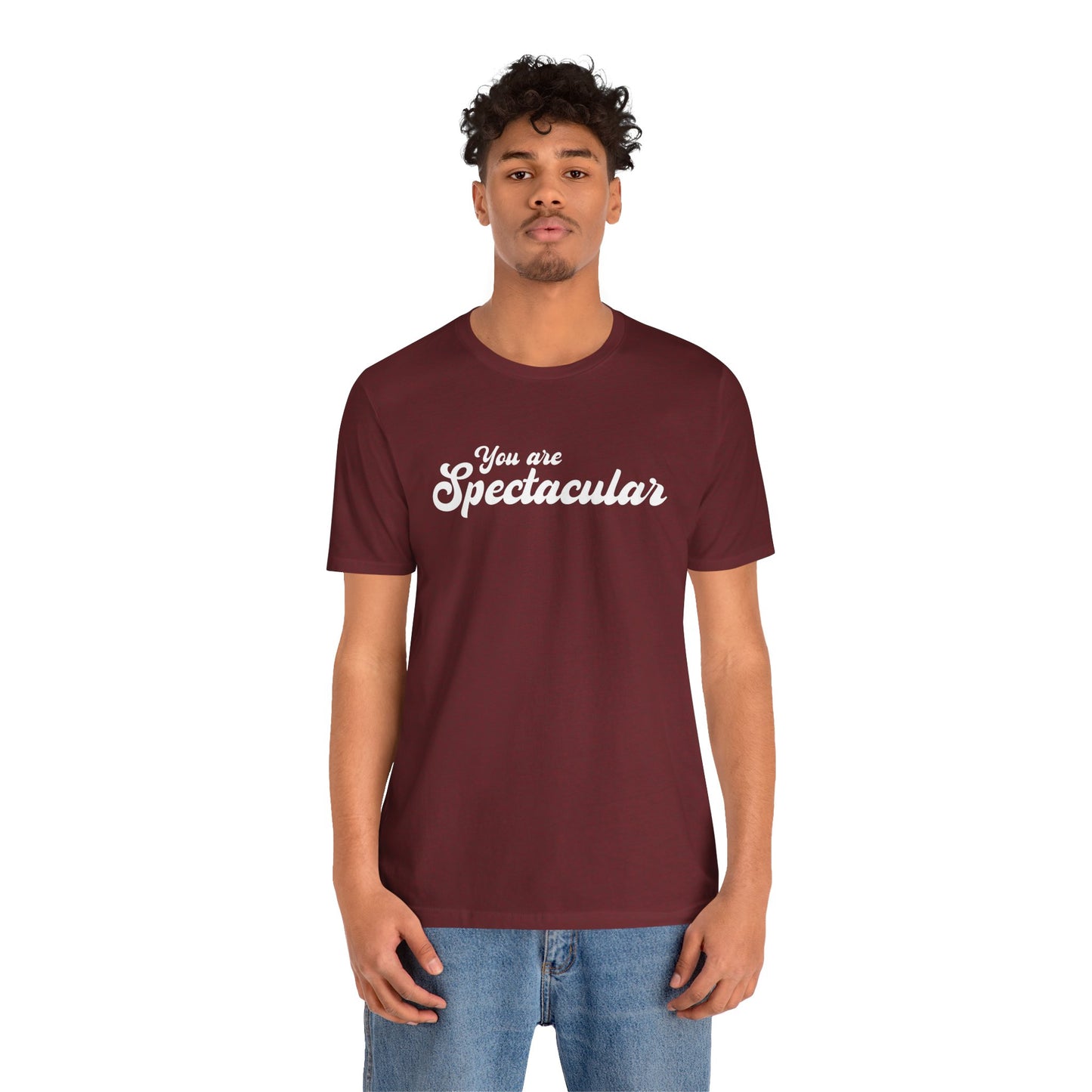 You are Spectacular - White Text - Unisex Short Sleeve T-shirt