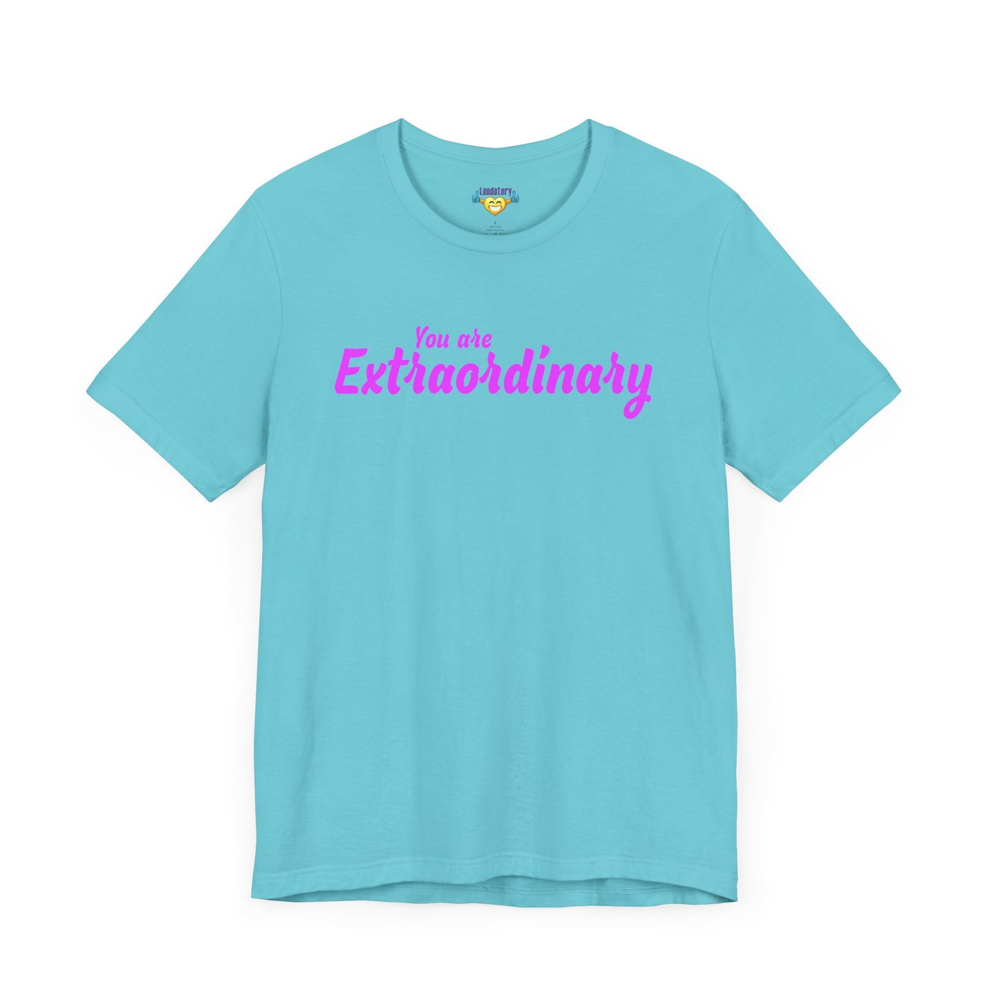 「You are Extraordinary」 - ピンクの文字 - ユニセックス 半袖 T シャツ