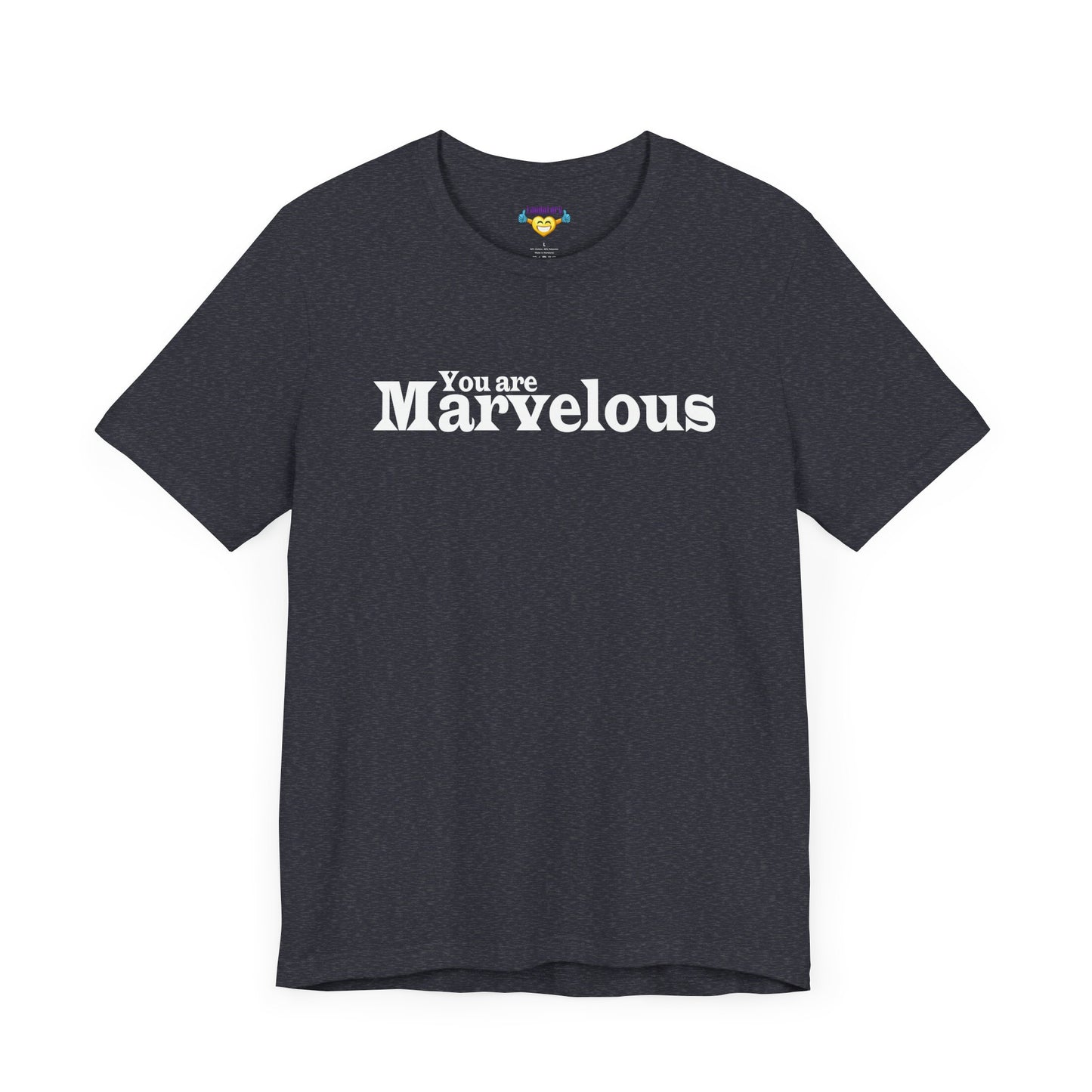 「You are Marvelous」 - ホワイトテキスト - ユニセックス 半袖Tシャツ