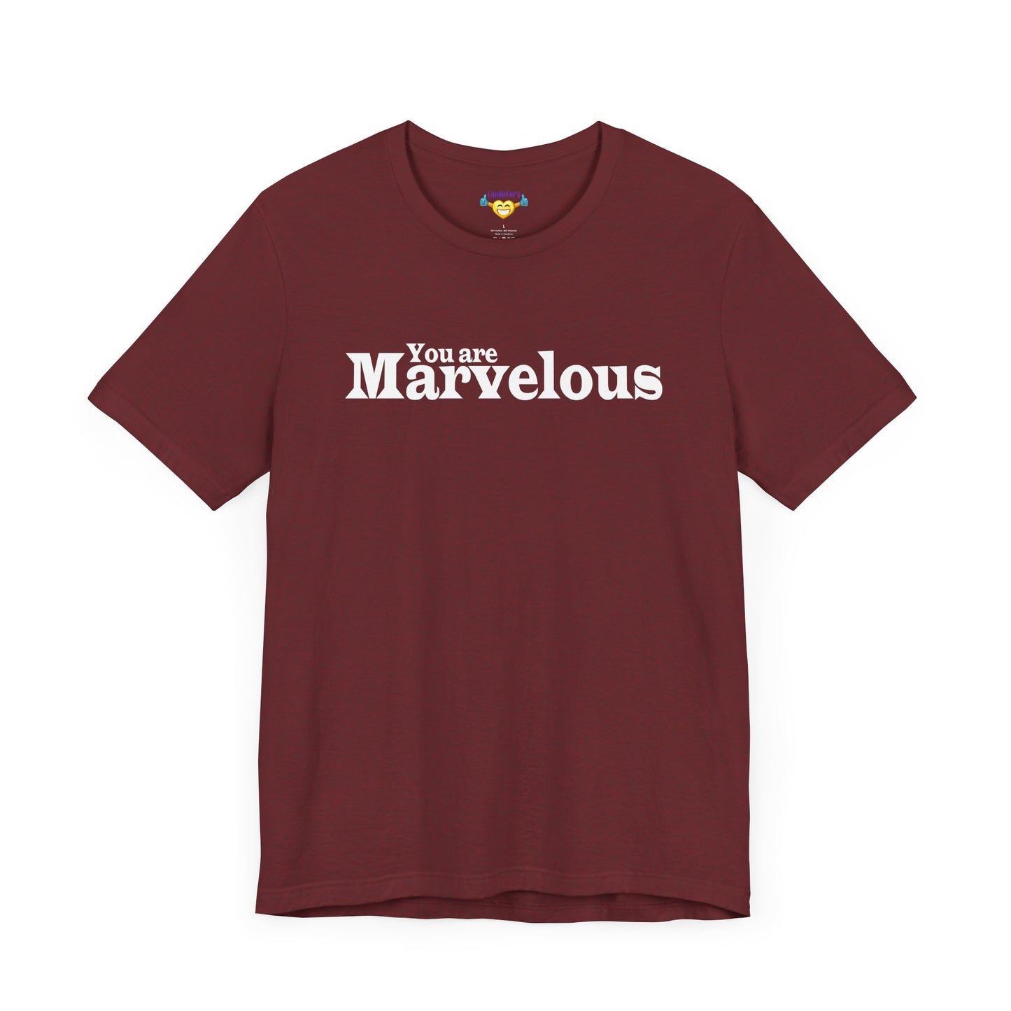 「You are Marvelous」 - ホワイトテキスト - ユニセックス 半袖Tシャツ