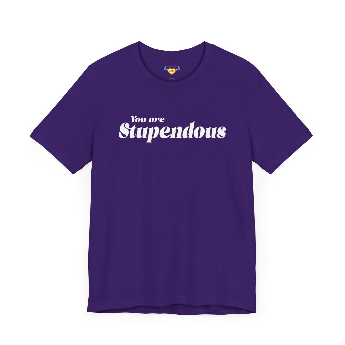 You are Stupendous - ホワイトテキスト - ユニセックス 半袖 T シャツ