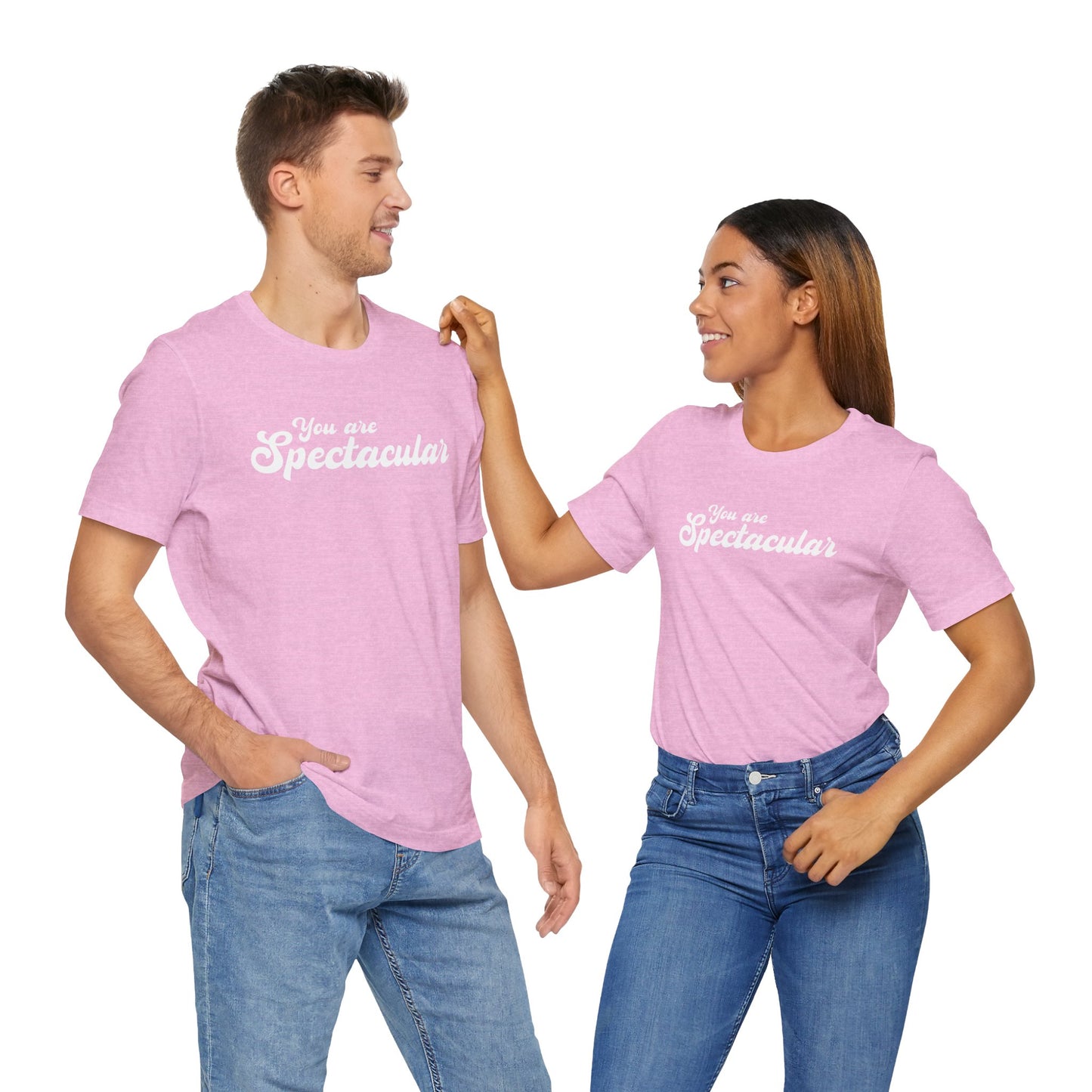 You are Spectacular - White Text - Unisex Short Sleeve T-shirt