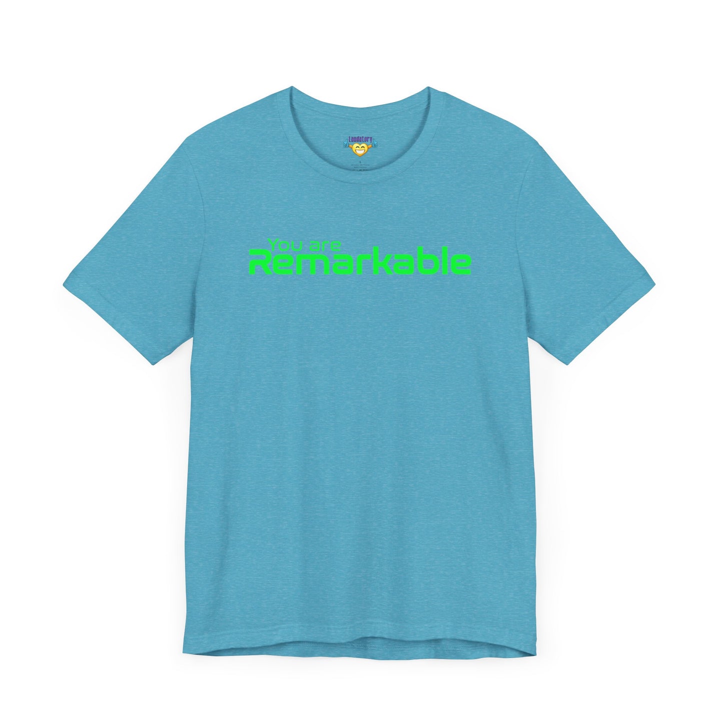 You are Remarkable - グリーンテキスト - ユニセックス 半袖Tシャツ