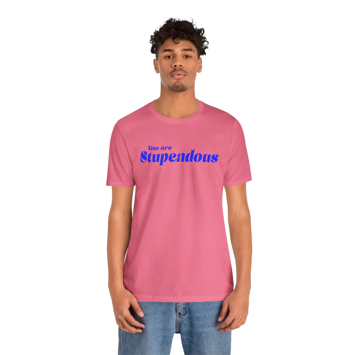 You are Stupendous - 青い文字 - ユニセックス 半袖 T シャツ