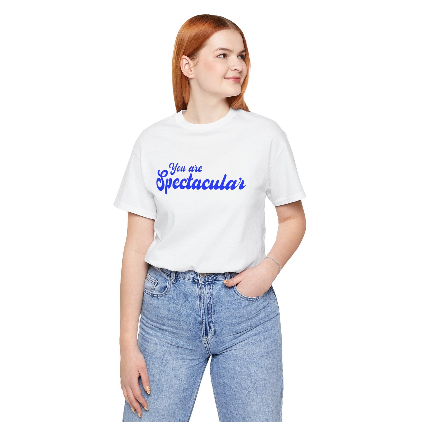 You are Spectacular - Blue Text - Unisex Short Sleeve T-shirt