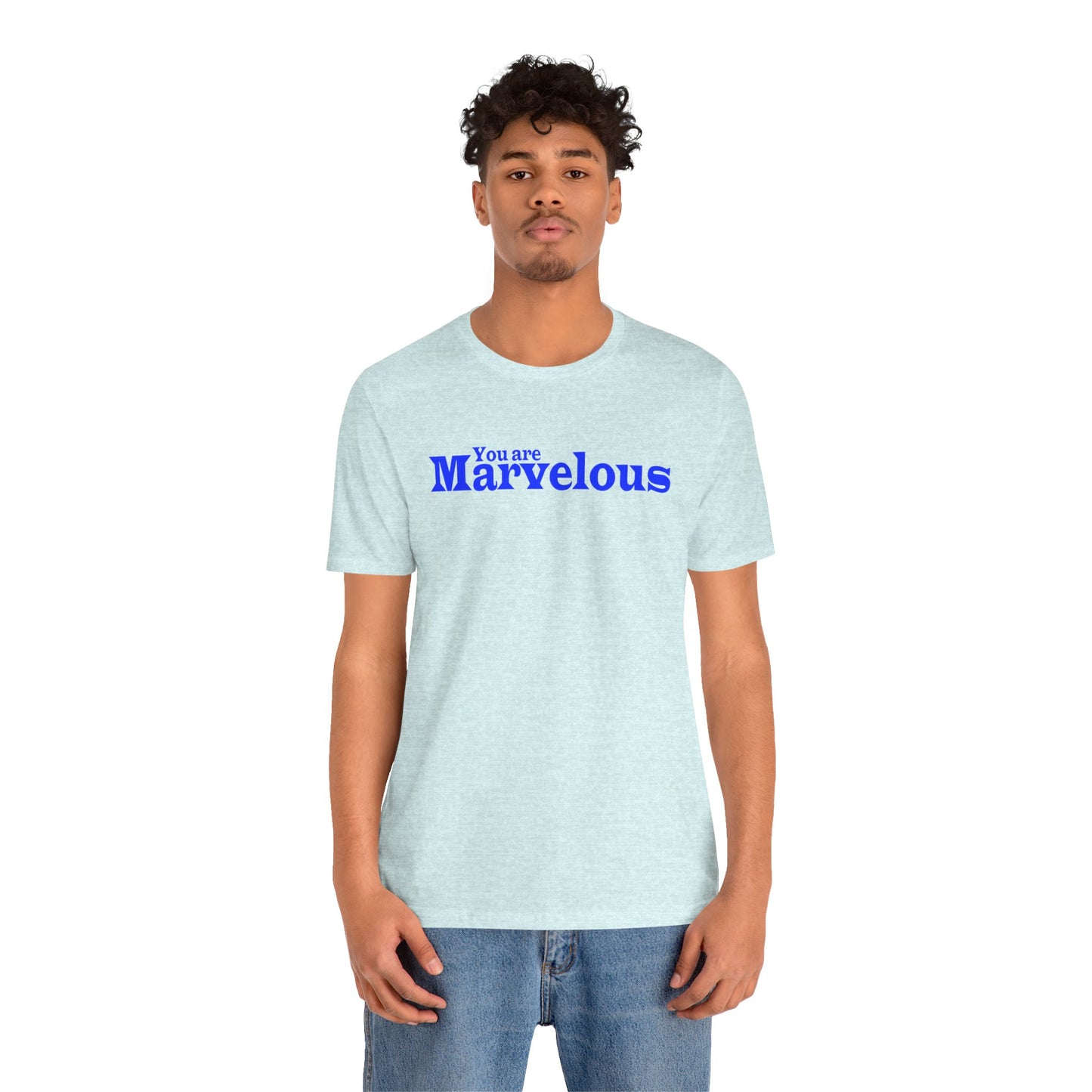 「You are Marvelous」 - 青文字 - ユニセックス 半袖 T シャツ
