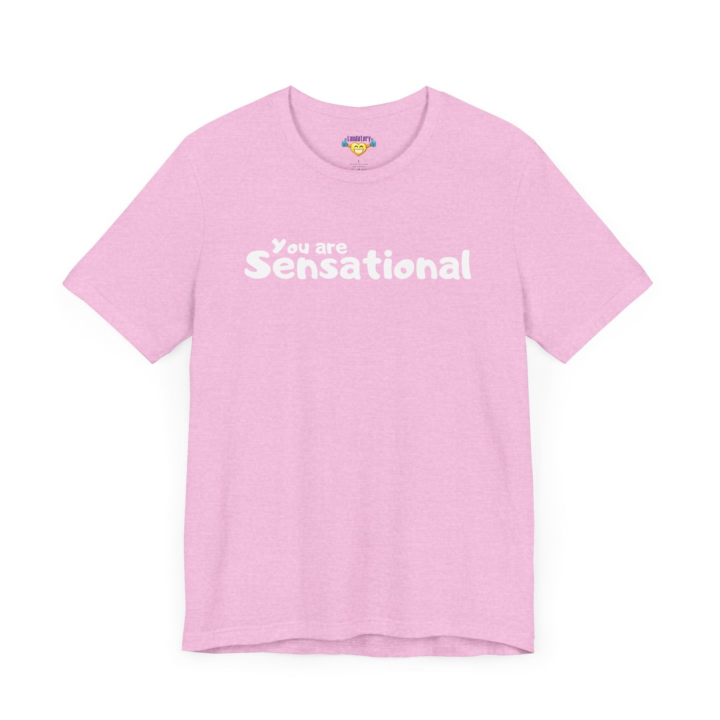 You are Sensational - ホワイトテキスト - ユニセックス 半袖 T シャツ