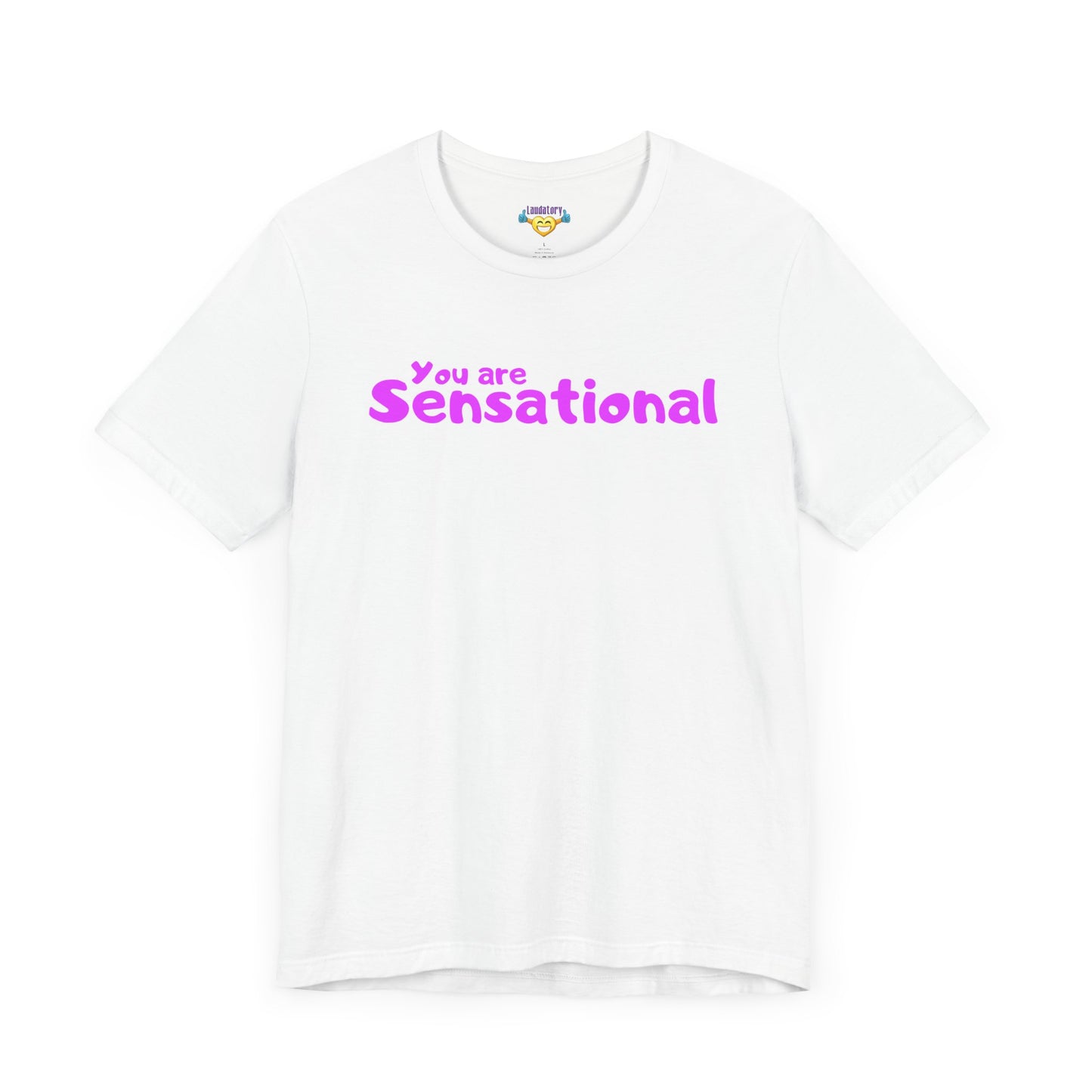 You are Sensational - ピンクの文字 - ユニセックス 半袖 T シャツ