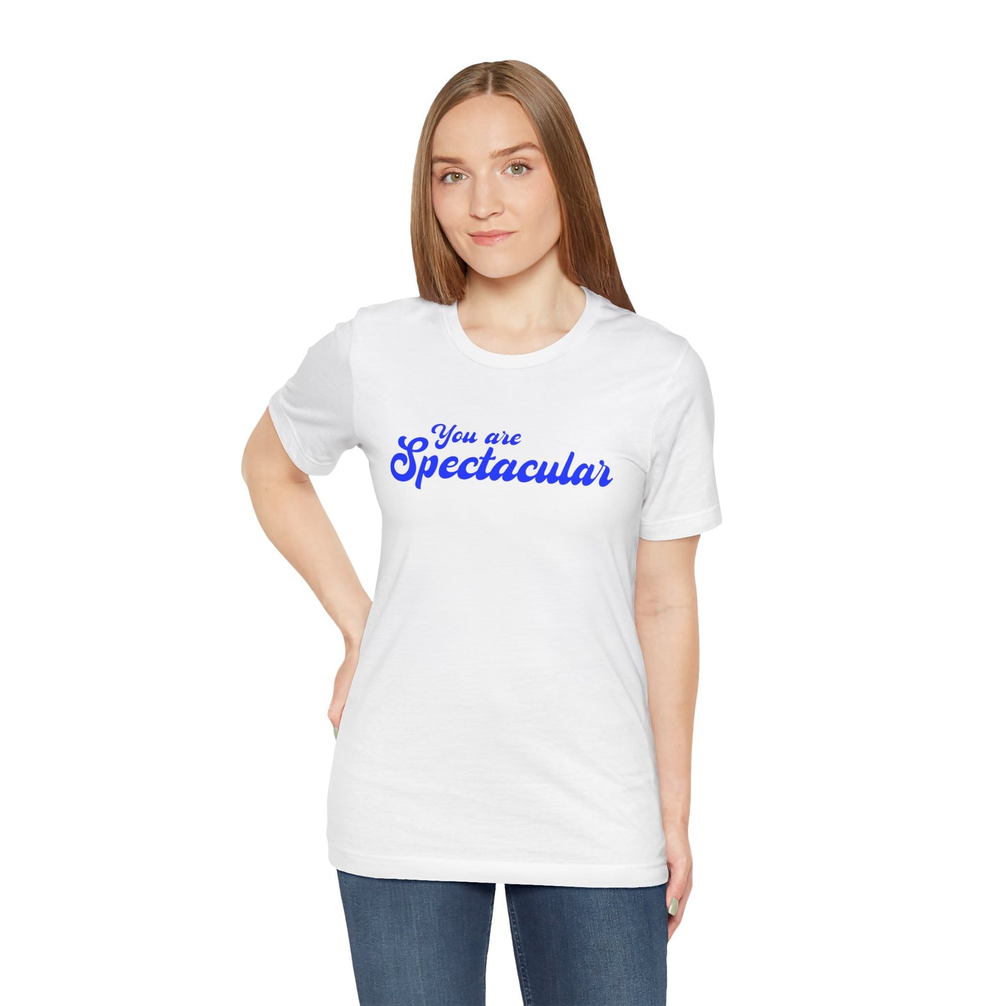 You are Spectacular - Blue Text - Unisex Short Sleeve T-shirt