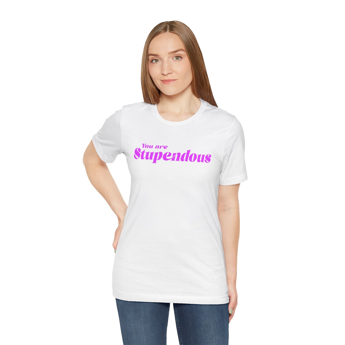 You are Stupendous - ピンクの文字 - ユニセックス 半袖 T シャツ