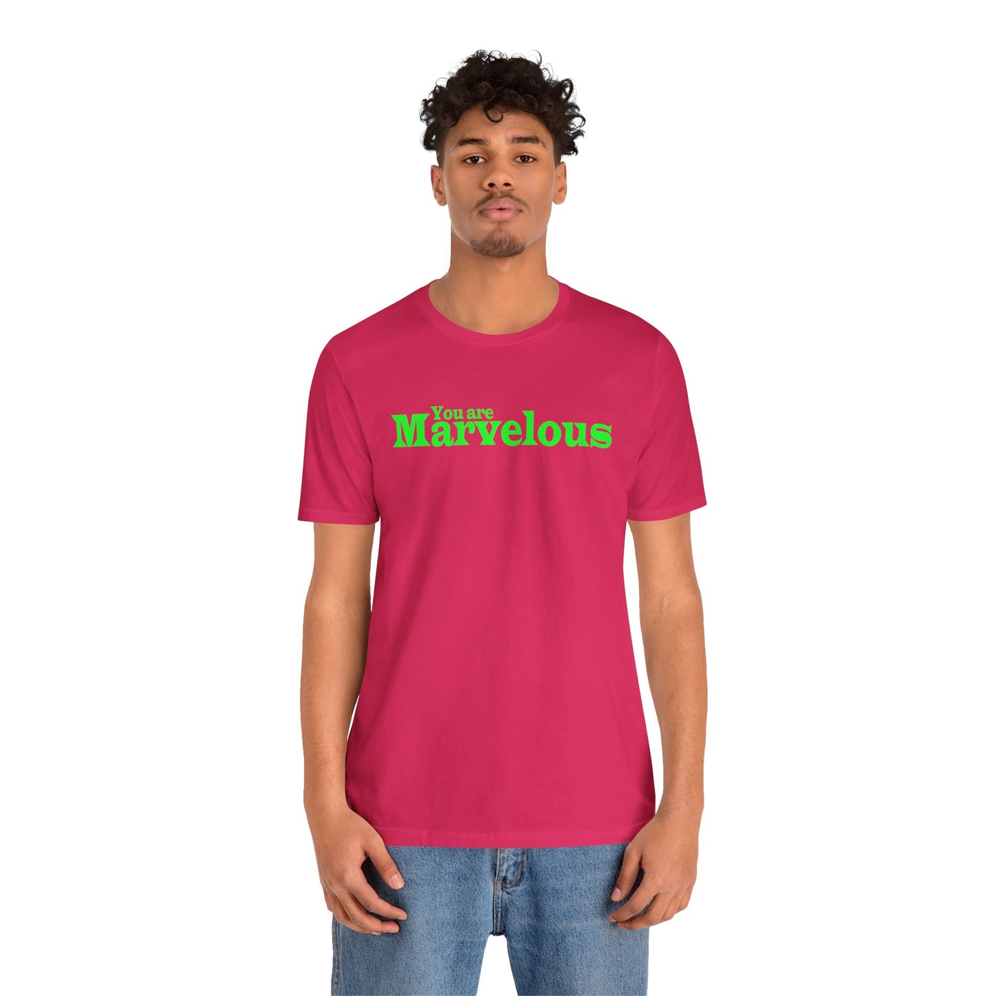 「You are Marvelous」 - グリーンの文字 - ユニセックス 半袖Tシャツ