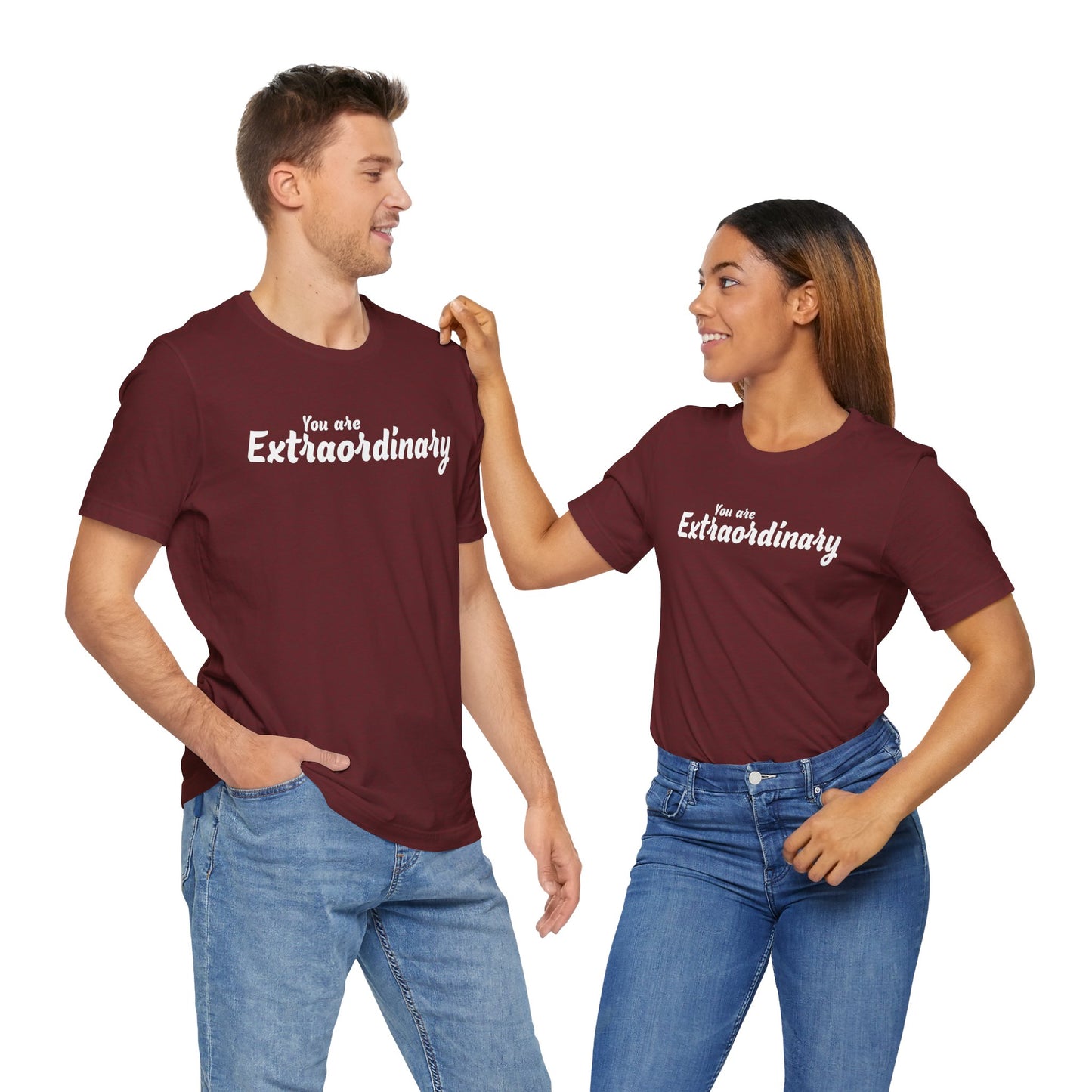 You Are Extraordinary White Text Short Sleeve Shirt | Unisex