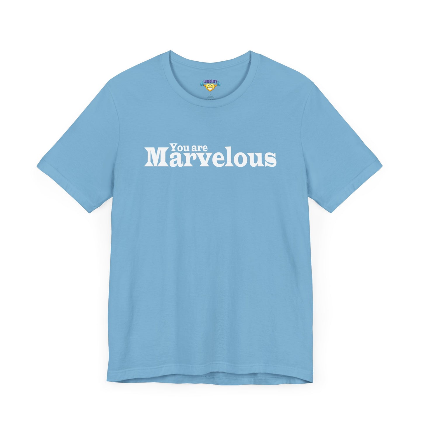 「You are Marvelous」 - ホワイトテキスト - ユニセックス 半袖Tシャツ
