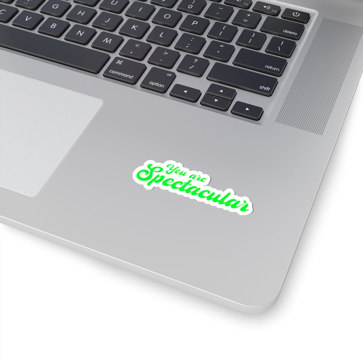 You Are Spectacular Sticker | Motivational Green Decal