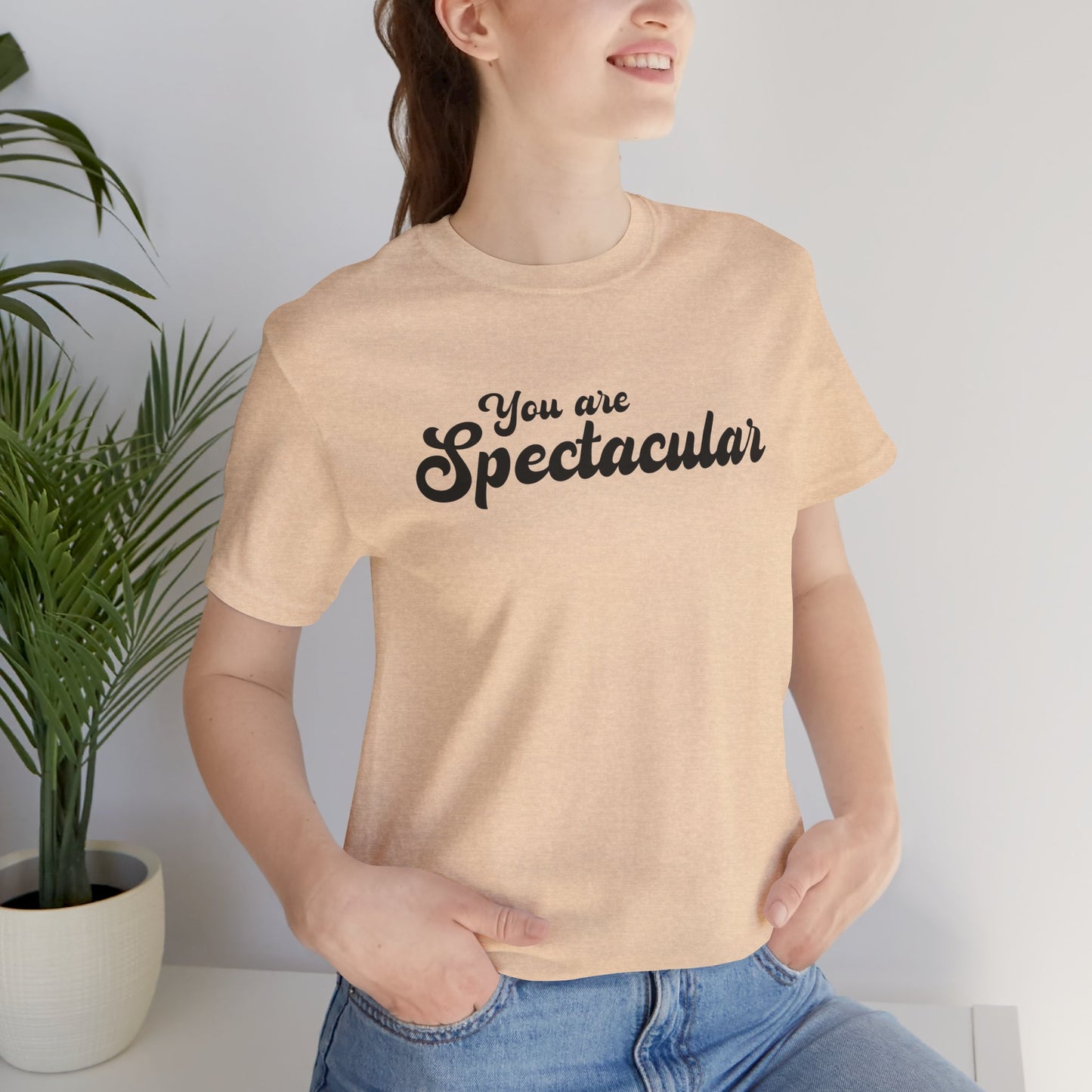 You Are Spectacular Black Text Short Sleeve Shirt | Unisex