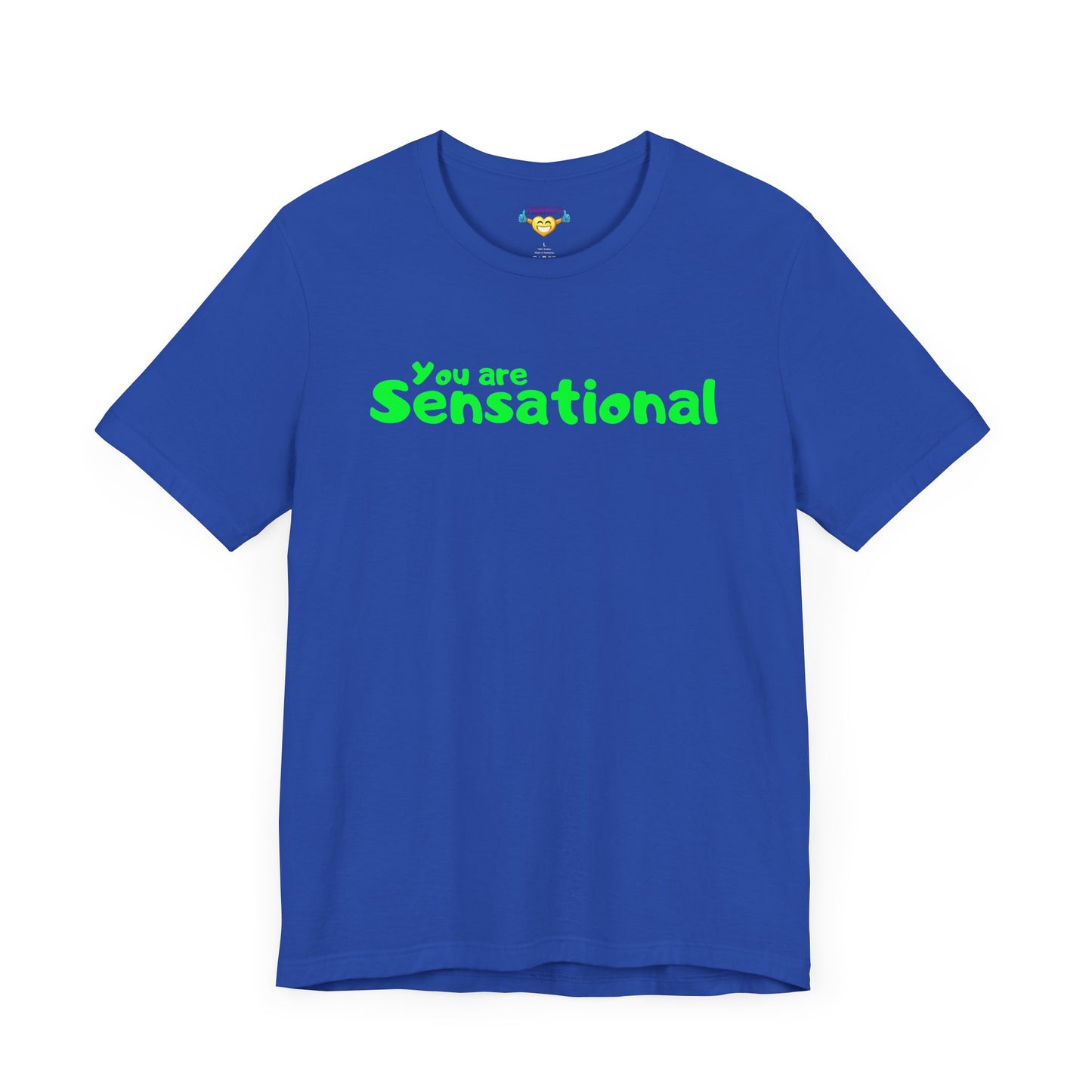 You are Sensational - グリーンテキスト - ユニセックス 半袖Tシャツ