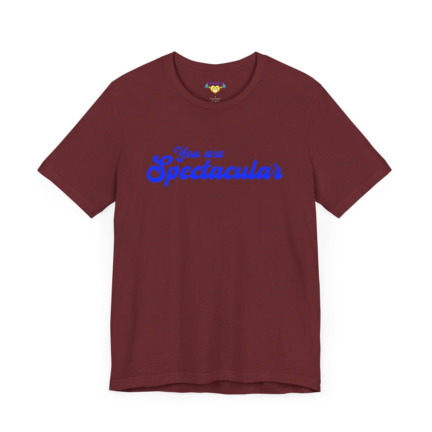You are Spectacular - Blue Text - Unisex Short Sleeve T-shirt
